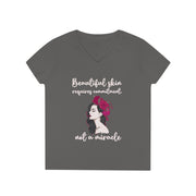 Beautiful skin requires commitment, not a miracle ladies' V-Neck T-Shirt