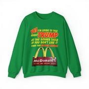 Yes I'm going to talk about Trump at the dinner table Heavy Blend™ Crewneck Sweatshirt