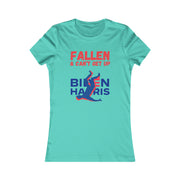 Fallen & Can't get up Biden Women's Favorite Tee