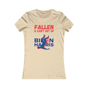 Fallen & Can't get up Biden Women's Favorite Tee