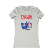 Fallen & Can't get up Biden Women's Favorite Tee