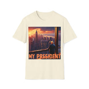 My President Soft style T-Shirt