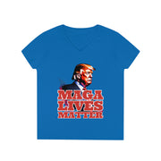 MAGA lives matter V-neck Women's tee