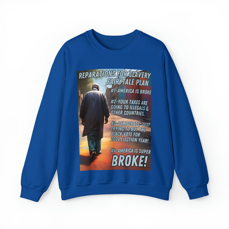 Reparations for slavery Fairytale plan Heavy Blend™ Crewneck Sweatshirt Unisex