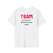 After a car accident, the road to recovery may be long. hire the best team. TEAM (add your law firm or medical center name)  Unisex Softstyle T-Shirt