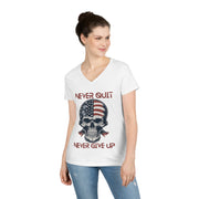 Never quit never give up  ladies' V-Neck T-Shirt