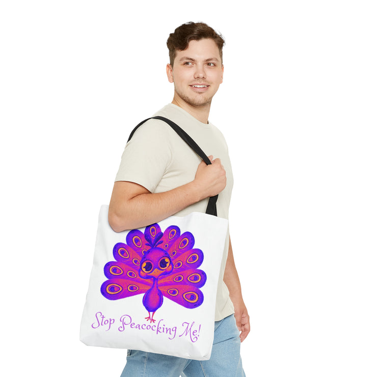 Stop Peacocking Me purple white Tote Bag