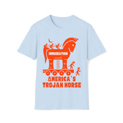 Immigration America's Trojan Horse Unisex Soft style T-Shirt