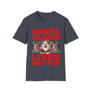 Santa Claus Lives Matter Christmas Red Soft style T-Shirt