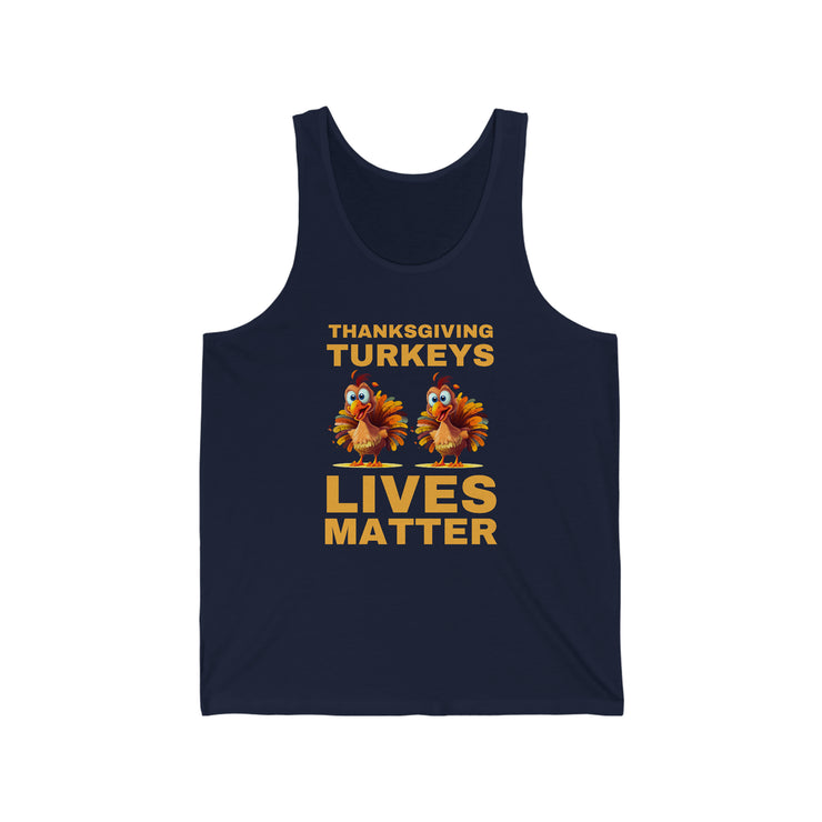 Thanksgiving Turkeys Lives Matter Jersey Tank