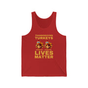 Thanksgiving Turkeys Lives Matter Jersey Tank