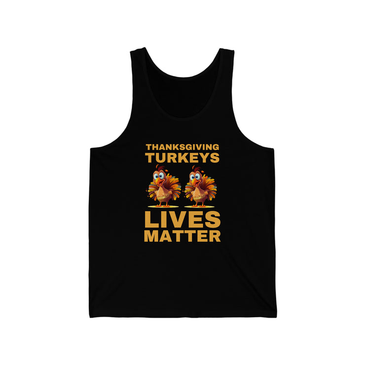 Thanksgiving Turkeys Lives Matter Jersey Tank