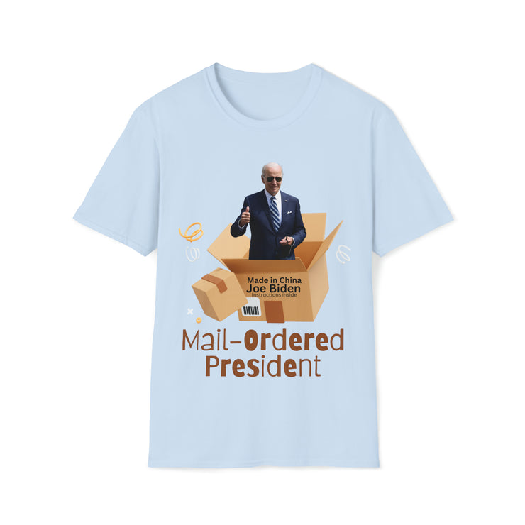 Mail-ordered President Soft style T-Shirt