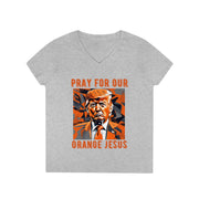 Pray for our Orange Jesus V-neck Women's tee