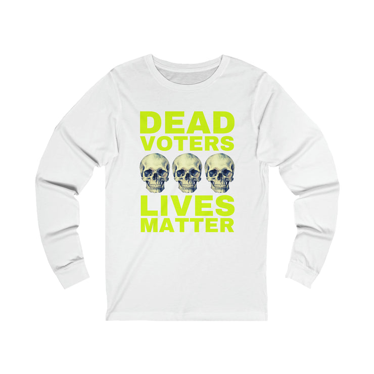 Halloween Dead Voters Lives Matter hot yellow unisex Jersey Long Sleeve Tee