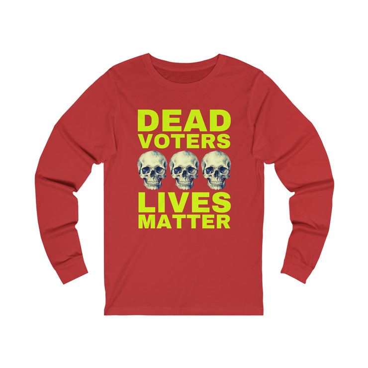 Halloween Dead Voters Lives Matter hot yellow unisex Jersey Long Sleeve Tee