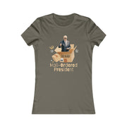 Mail-ordered President  Women's Favorite Tee