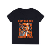 Pray for our Orange Jesus V-neck Women's tee