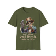 Don't let my dead friends vote in 2024 Unisex Softstyle T-Shirt