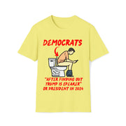 Democrats after finding out Trump is Speaker or President in 2024 Soft style T-Shirt