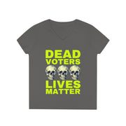 Halloween Dead Voters Lives Matter hot yellow  ladies' V-Neck T-Shirt