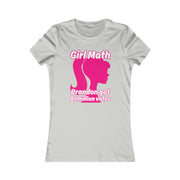 Girl Math Brandon got 81 million votes Favorite Tee women