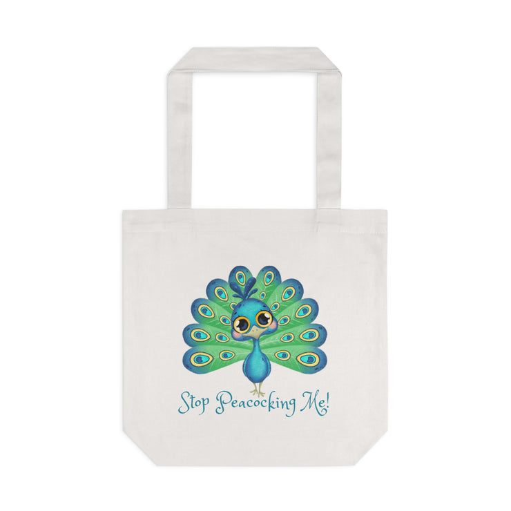 Stop Peacocking Me! Green cotton Tote Bag