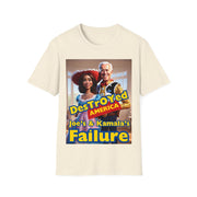 Destroyed America Joe's & Kamala's Failure Soft style T-Shirt unisex