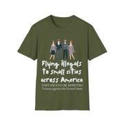 Flying illegals to small cities across America Soft style T-Shirt