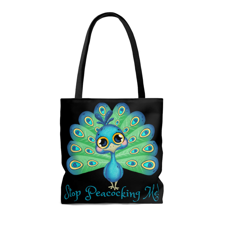 Stop Peacocking Me green black Tote Bag