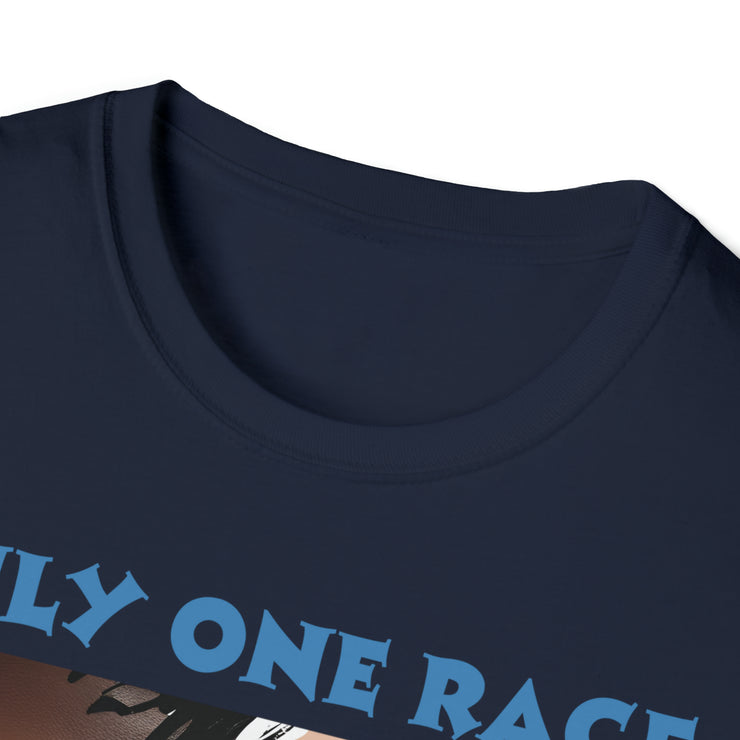 Only one race the human race Soft style T-Shirt