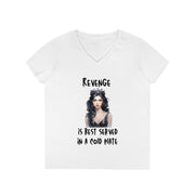 Revenge is best served in a cold plate ladies' V-Neck T-Shirt