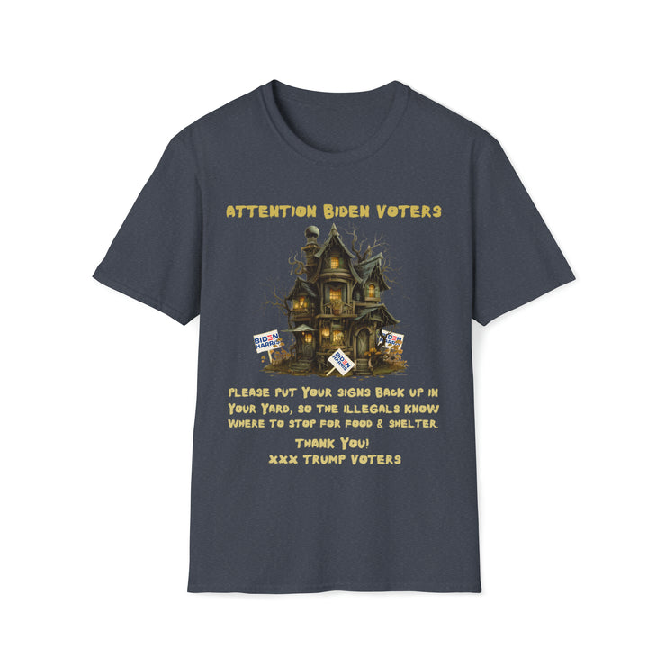 Attention Biden Voters Soft style T-Shirt