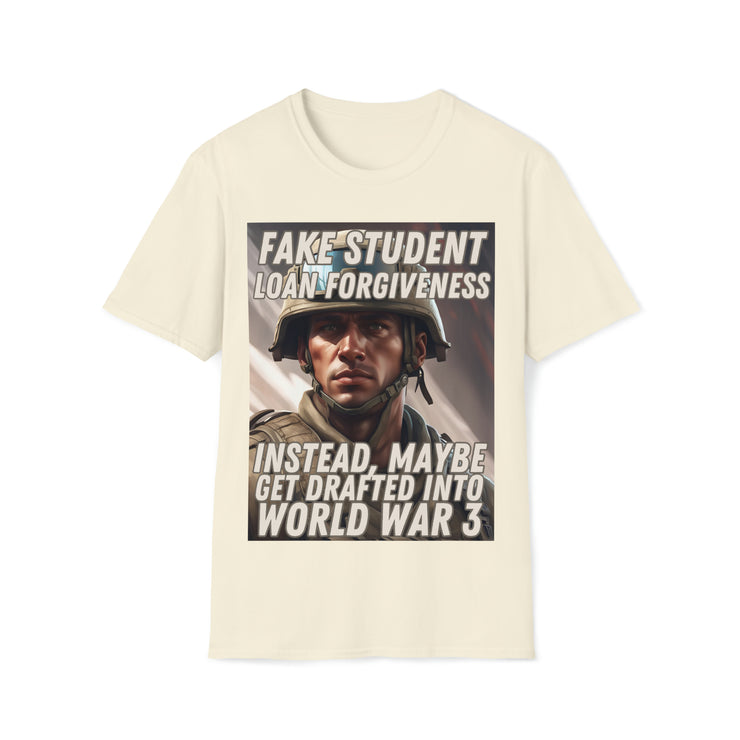 Fake student loan forgiveness Soft style T-Shirt