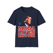 MAGA lives matter Soft style T-Shirt unisex