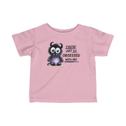 You're just so obsessed with me purple cute monster Infant Fine Jersey Tee