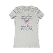 Corruption Do you smell a rat? Sorry, it's a Democ-Rat Favorite Tee women