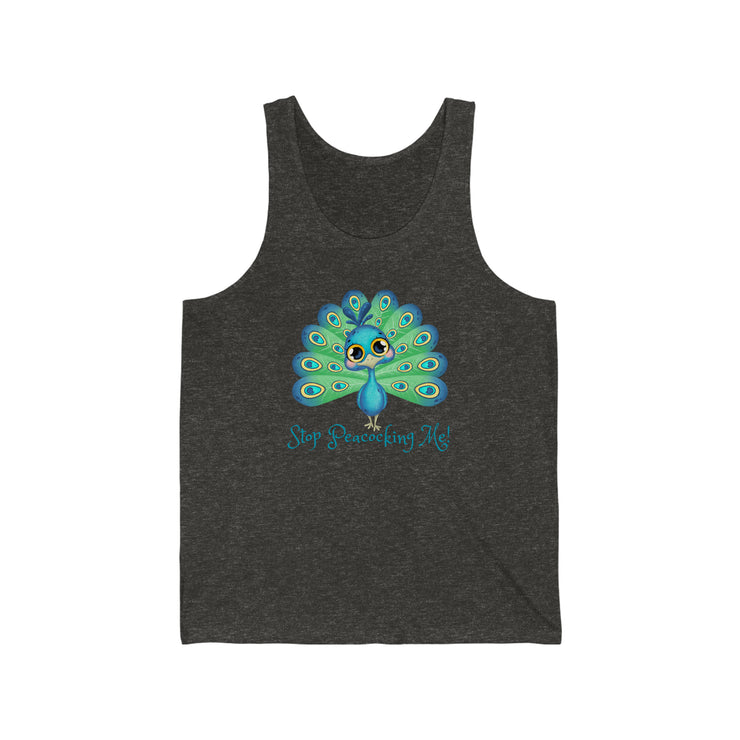 Stop Peacocking Me! Aqua Unisex Jersey Tank