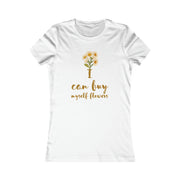 I can buy myself flowers Women's Favorite Tee