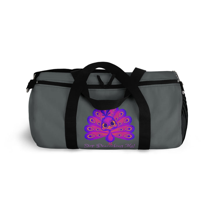 Stop peacocking me purple/grey duffel bag