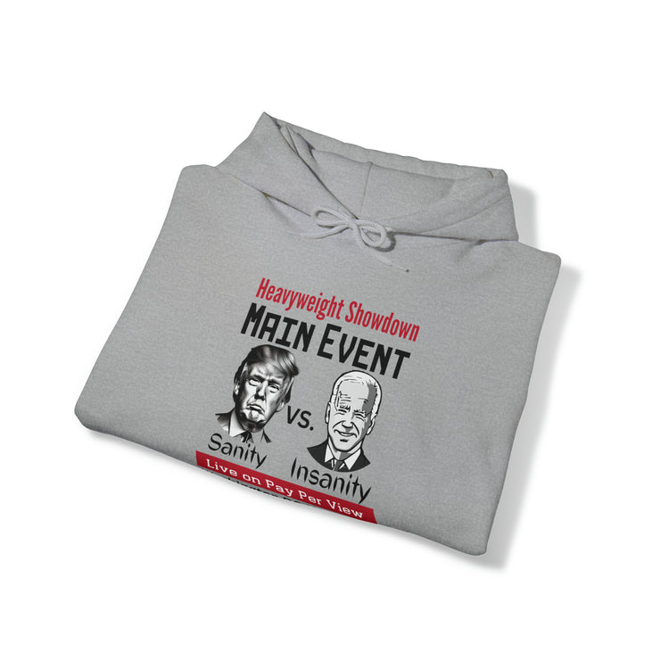 Main Event Sanity vs Insanity live on PAY PER VIEW unisex Blend™ Hooded Sweatshirt