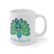 Stop peacocking me Aqua ceramic Mug 11oz