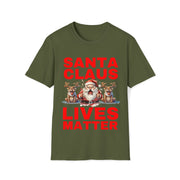 Santa Claus Lives Matter Christmas Red Soft style T-Shirt