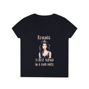 Revenge is best served in a cold plate ladies' V-Neck T-Shirt