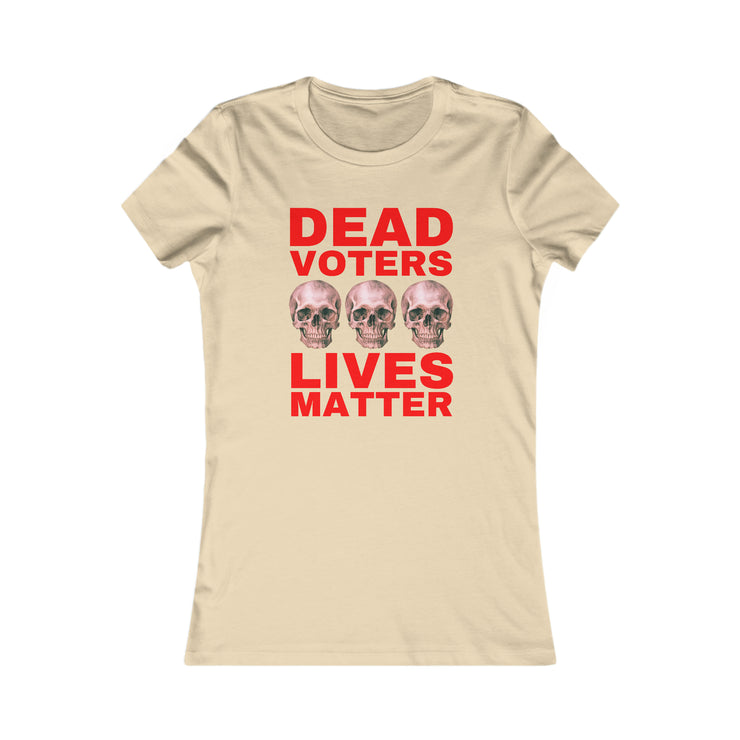 Halloween Dead Voters Lives Matter hot red Women&