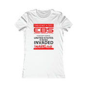 This is not a test EBS Women's Favorite Tee