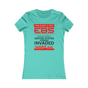 This is not a test EBS Women's Favorite Tee