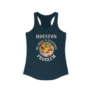 Houston we have a fentanyl problem women's Ideal Racerback Tank