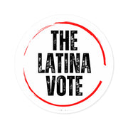 The Latina Vote Round Stickers, Indoor\Outdoor