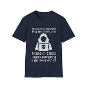 Trademarks and copyrights Only for Americans, Made in China copies everything and gets away with it? Unisex Softstyle T-Shirt